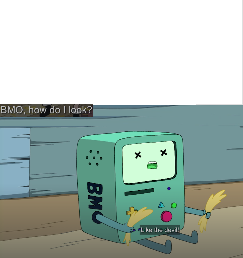 bmo i know that look