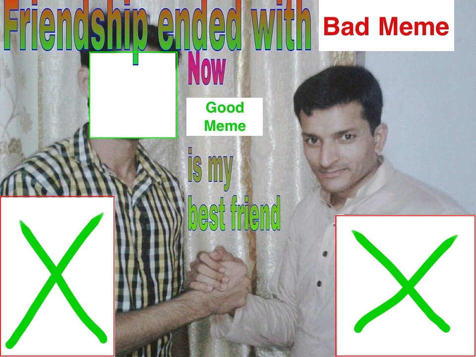 Friendship Ended With Meme Template