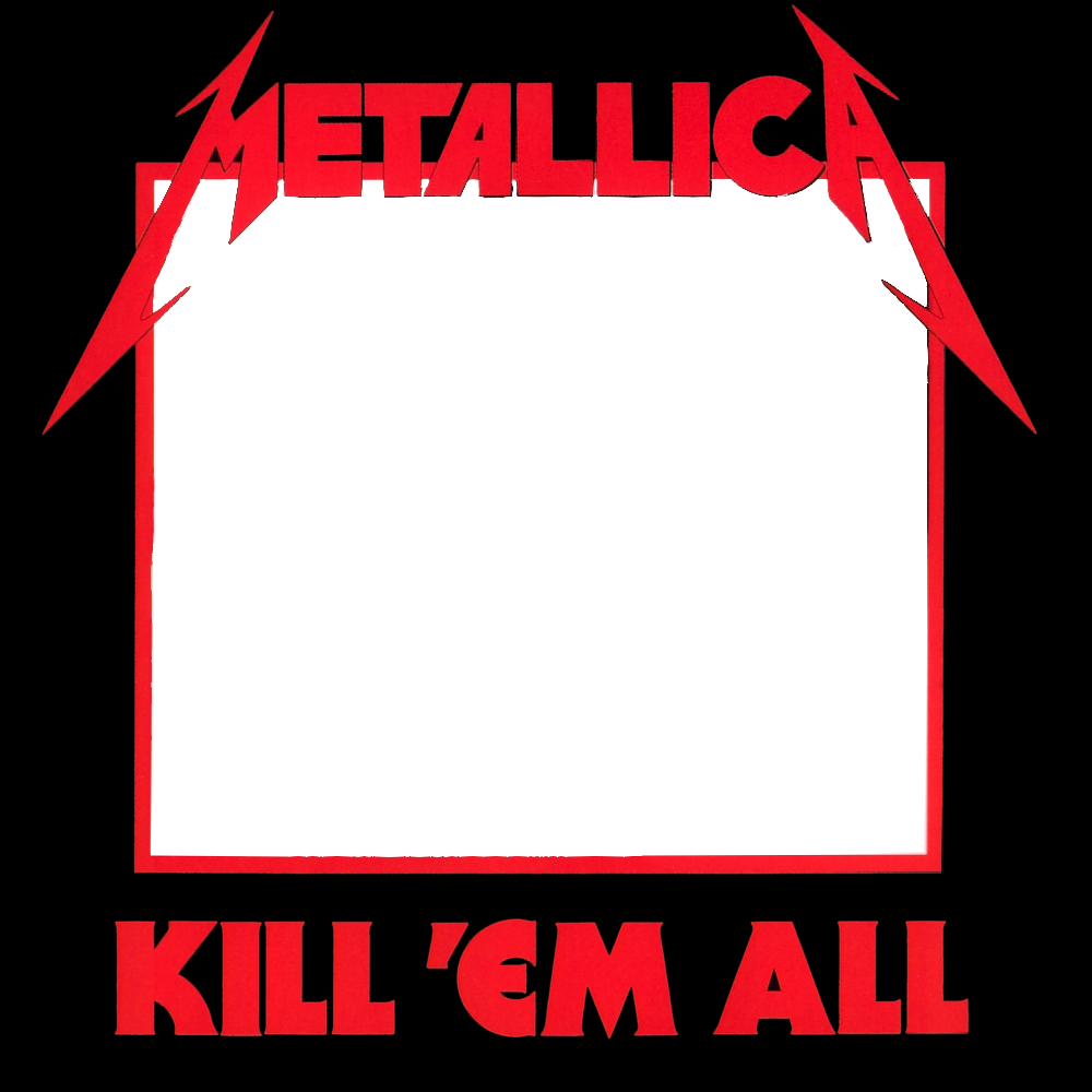 Killem. Metallica - Kill em all. Metallica Kill em all logo. Kill em all надпись. Kill em all обложка.